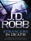 Strangers in Death (eBook): In Death Series, Book 31